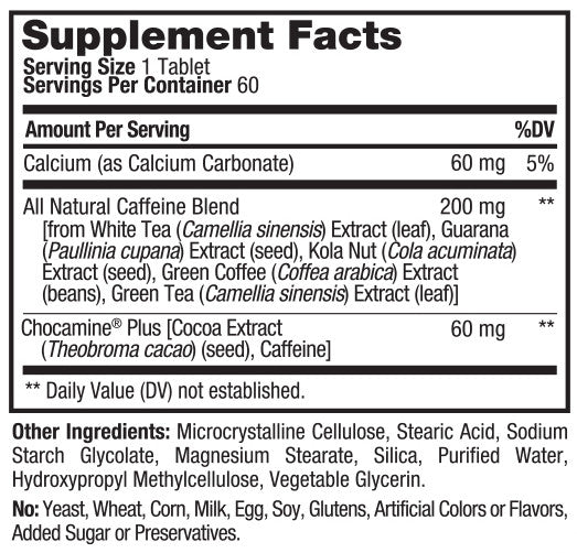 A close-up of a supplement facts label showing serving size 1 tablet, calcium 60 mg, all natural caffeine blend 200 mg, and chocamine plus 60 mg, with other ingredients listed below on a black background.