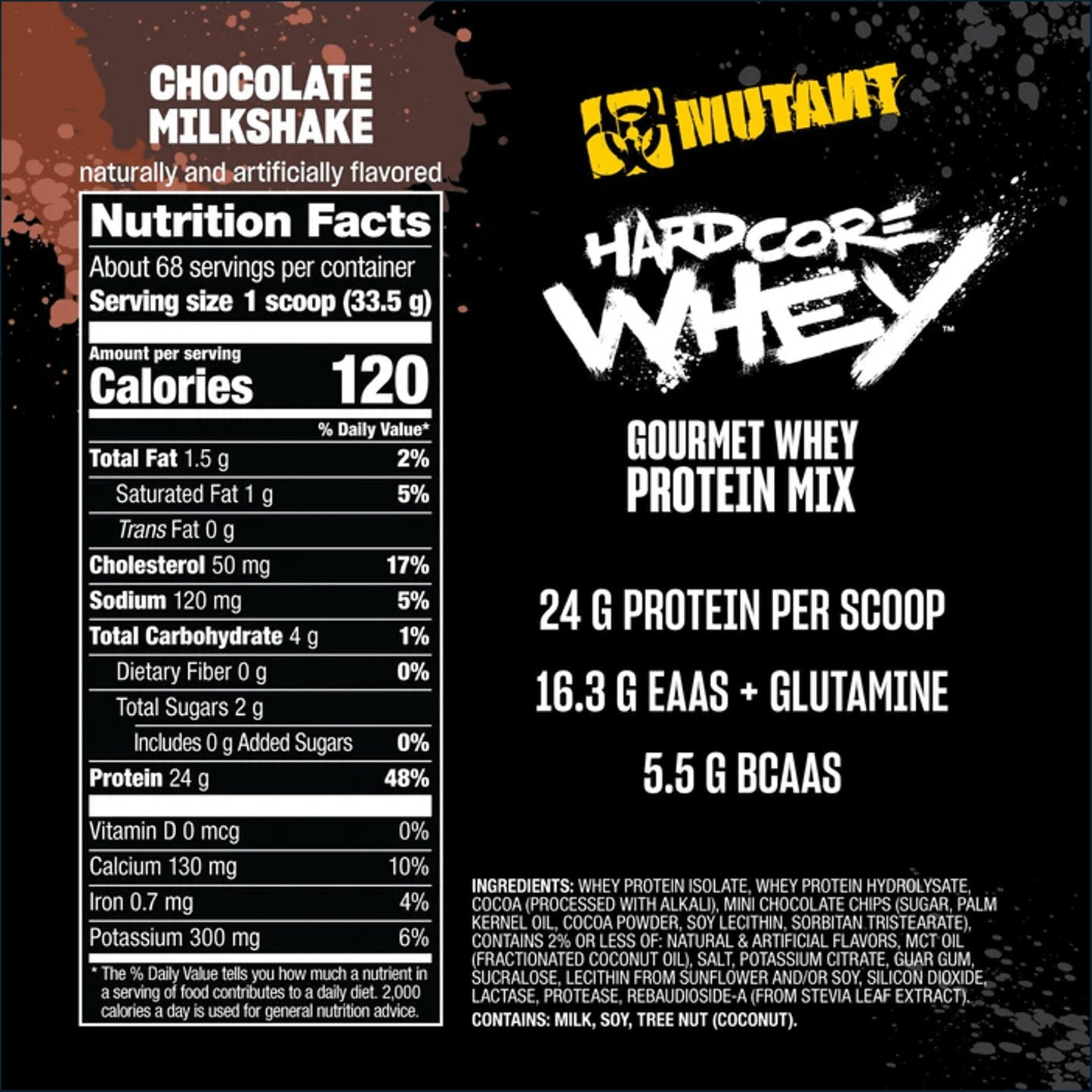 Front-facing product label for Mutant Hardcore Whey Gourmet Whey Protein Mix, chocolate milkshake flavored. The label is split with a white left side showing nutrition facts and ingredients, and a black right side with the Mutant logo, large white 'HARDCORE WHEY' text, and product claims.