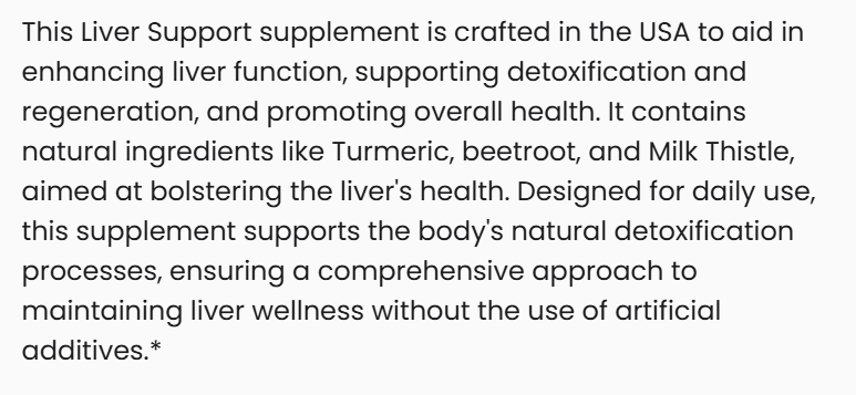 Text description of a liver support supplement with natural ingredients on a white background