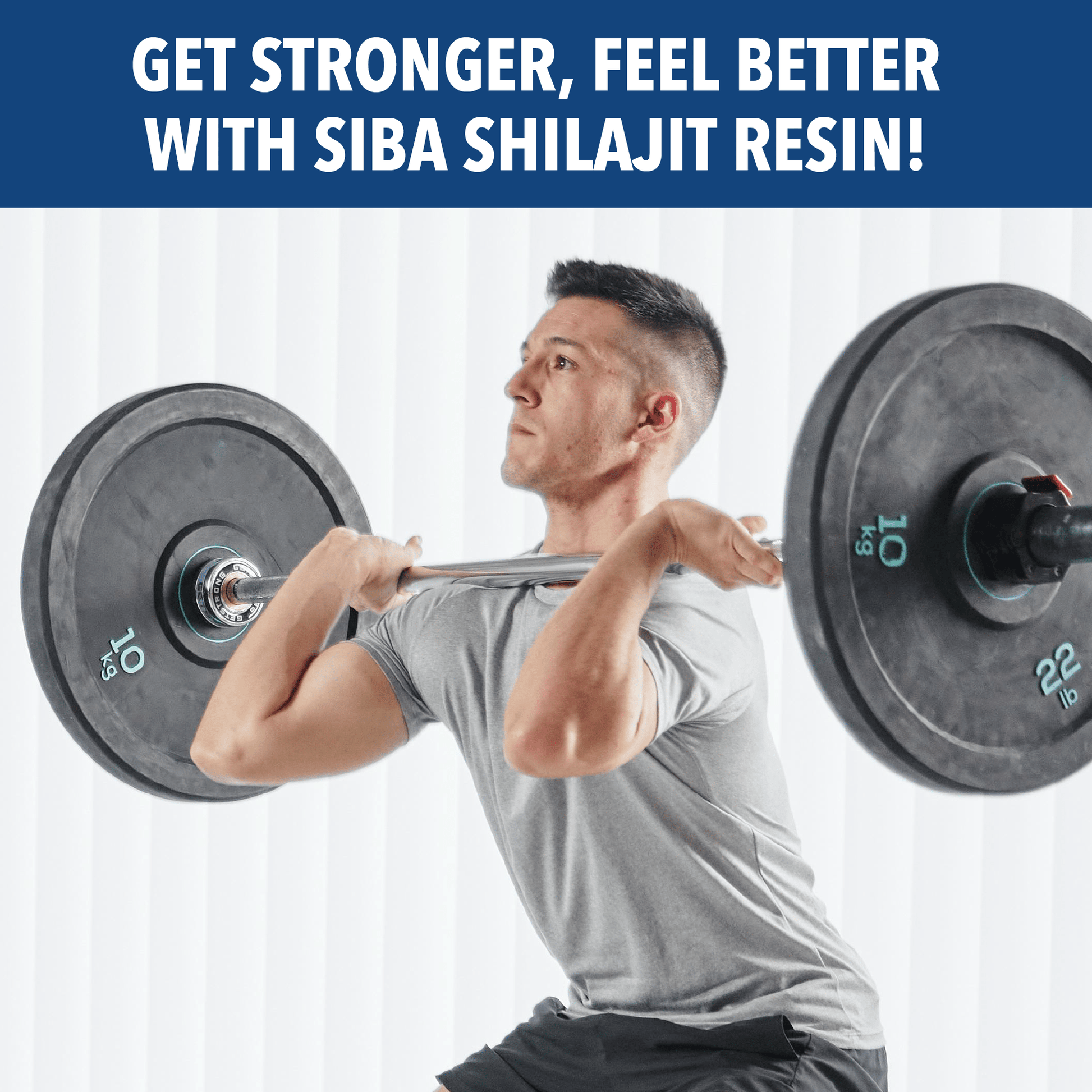 Man lifting weights with text 'Get Stronger, Feel Better with Siba Shilajit Resin' on a blue background