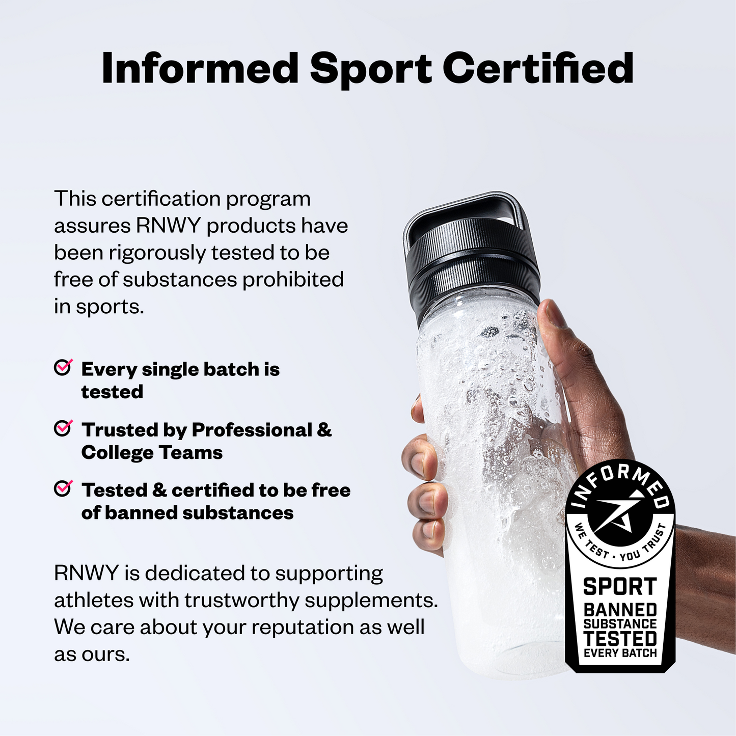 Bottle held by a hand with 'Informed Sport Certified' text and logo on a light gray background