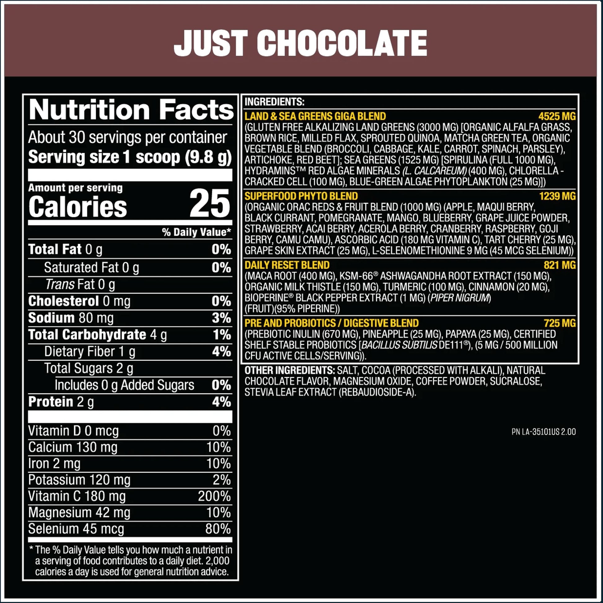 A close-up of a product label showing the front nutrition facts panel and ingredients list for a chocolate blend. The label is white with black text and a dark brown header reading 'JUST CHOCOLATE'.