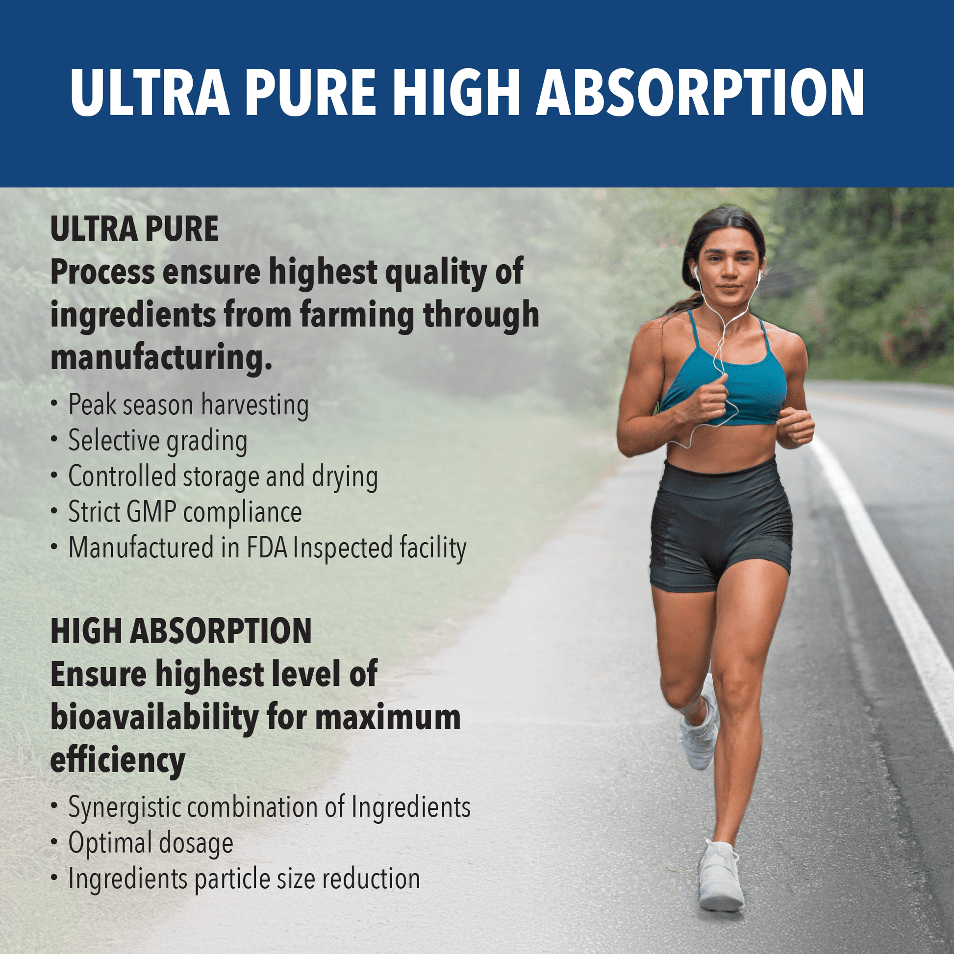 Woman running on a road with text about ultra pure high absorption ingredients.