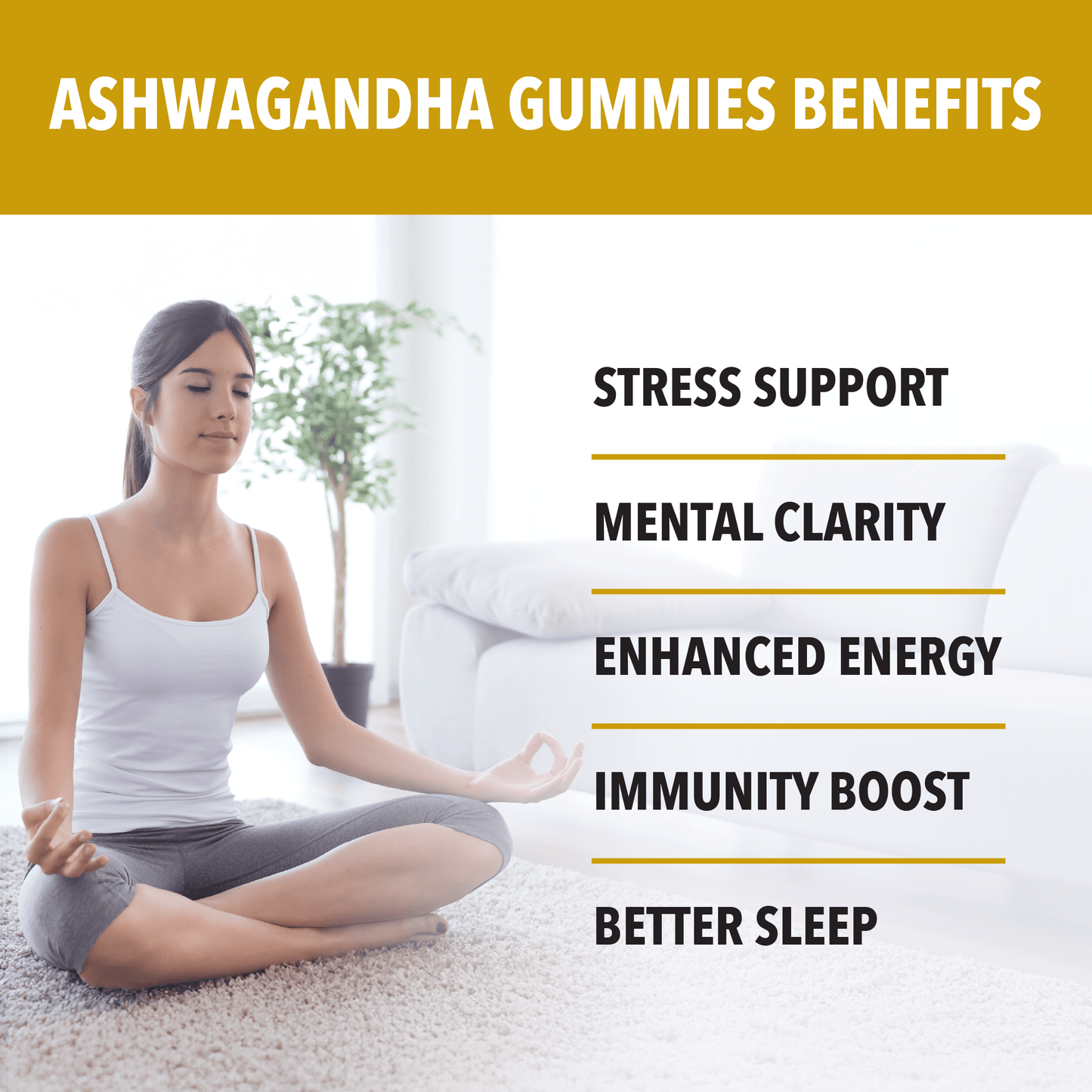 Woman meditating with Ashwagandha gummies benefits listed on a white background