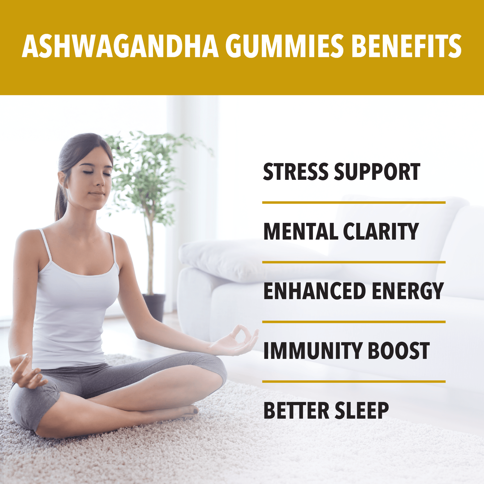 Woman meditating with Ashwagandha gummies benefits listed on a white background